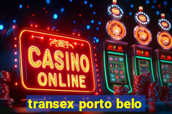 transex porto belo